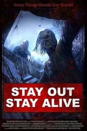 فيلم Stay Out Stay Alive 2019 مترجم