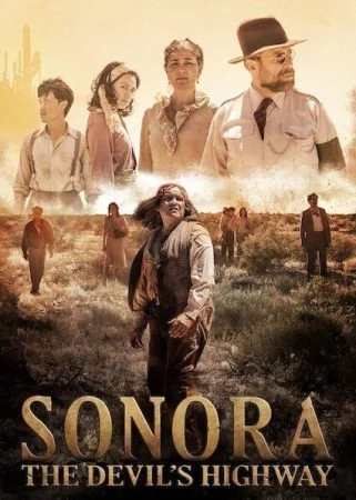 فيلم Sonora: The Devil’s Highway 2018 مترجم