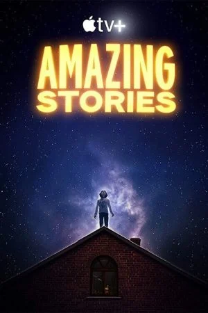 مسلسل Amazing Stories الموسم الاول الحلقة 3 الثالثة