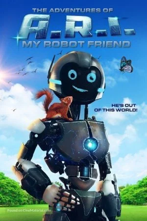 فيلم The Adventure of A.R.I.: My Robot Friend 2020 مترجم