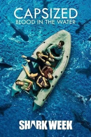 فيلم Capsized: Blood in the Water 2019 مترجم