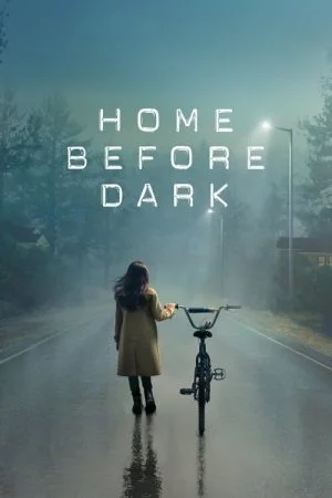 مسلسل Home Before Dark الموسم الاول