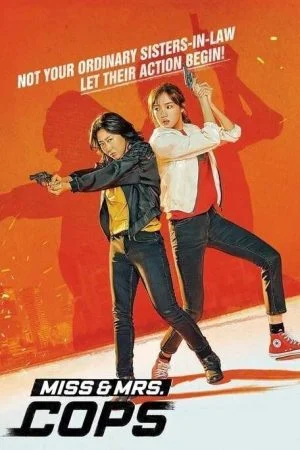 فيلم Miss & Mrs. Cops 2019 مترجم