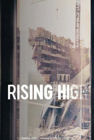 فيلم Rising High 2020 مترجم