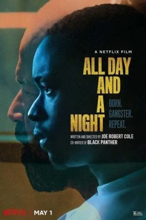 فيلم All Day and a Night 2020 مترجم