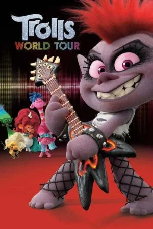 فيلم Trolls World Tour مدبلج