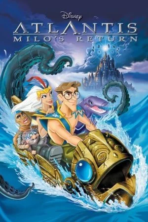 فيلم Atlantis: Milo’s Return 2003 مدبلج