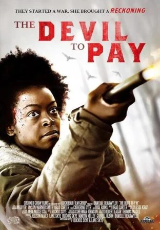 فيلم The Devil to Pay 2019 مترجم