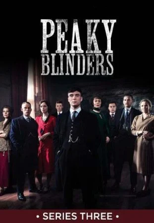 مسلسل Peaky Blinders الموسم الثالث الحلقة 6 السادسة والاخيرة
