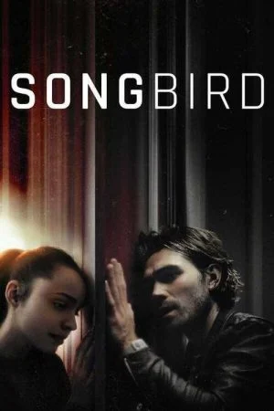 فيلم Songbird 2020 مترجم