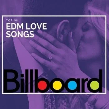 تحميل VA – Billboard Top 50 EDM Love Songs of All Time 1998-2019-2021