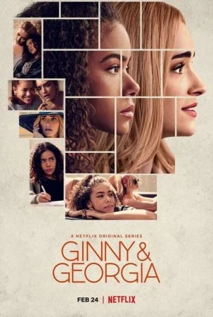 مسلسل Ginny and Georgia الموسم الاول الحلقة 10 العاشرة والاخيرة