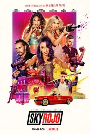 مسلسل Sky Rojo الموسم الاول الحلقة 3 الثالثة