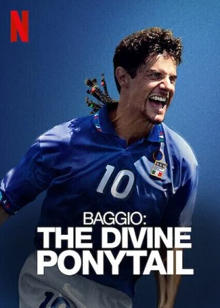 فيلم Baggio: The Divine Ponytail 2021 مترجم