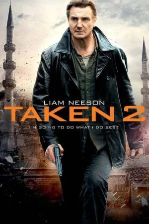 فيلم Taken 2 (2012) مترجم