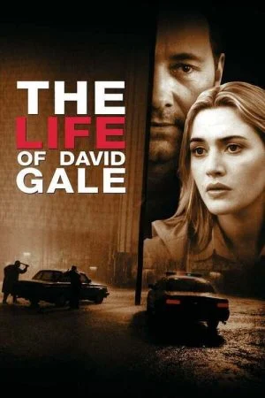 فيلم The Life of David Gale 2003 مترجم