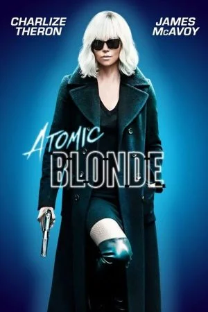 فيلم Atomic Blonde 2017 مترجم