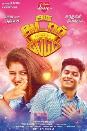 فيلم Oru Adaar Love 2019 مترجم