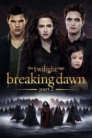فيلم The Twilight Saga: Breaking Dawn – Part 2 (2012) مترجم