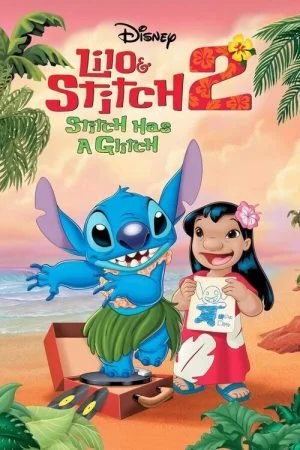 فيلم Lilo and Stitch 2: Stitch Has a Glitch 2005 مدبلج