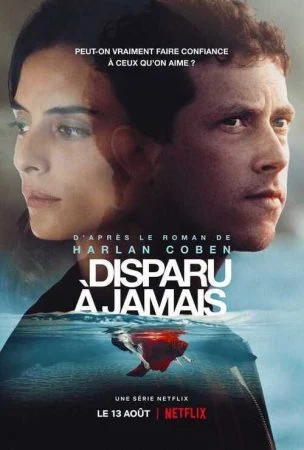 مسلسل Disparu à jamais الموسم الاول الحلقة 5 الخامسة والاخيرة