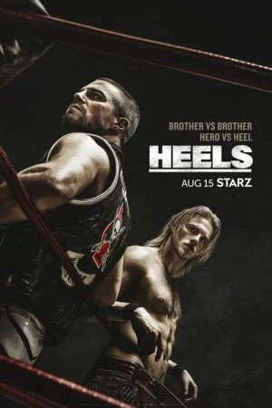 مسلسل Heels الموسم الاول الحلقة 8 الثامنة والاخيرة