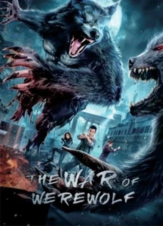 فيلم The War of Werewolf 2021 مترجم