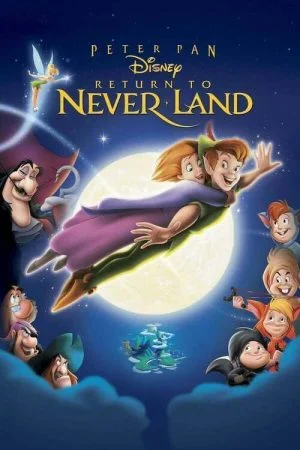 فيلم Peter Pan 2: Return to Never Land 2002 مدبلج