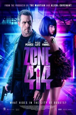 فيلم Zone 414 2021 مترجم