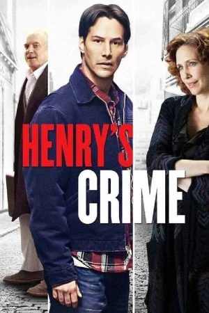 فيلم Henry’s Crime 2010 مترجم