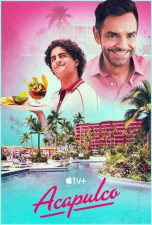 مسلسل Acapulco الموسم الاول الحلقة 3 الثالثة