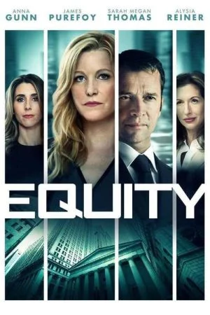 فيلم Equity 2016 مترجم