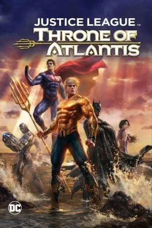 فيلم Justice League: Throne of Atlantis 2015 مترجم