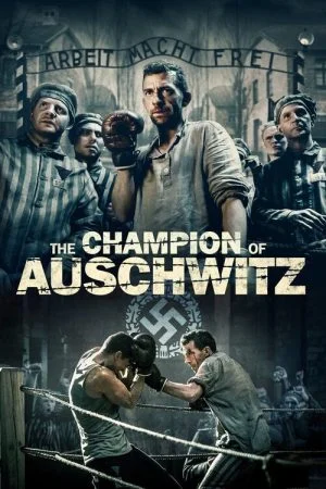 فيلم The Champion of Auschwitz 2020 مترجم