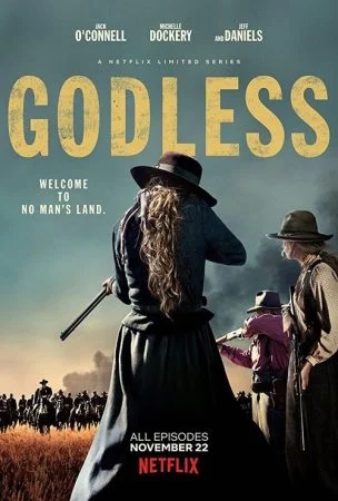 مسلسل Godless الموسم الاول الحلقة 7 السابعة والاخيرة مترجمة