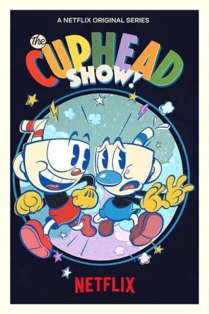 انمي The Cuphead Show! الموسم الاول الحلقة 12 الثانية عشر والاخيرة مترجمة