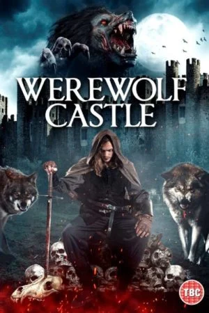 فيلم Werewolf Castle 2021 مترجم