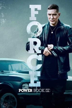 مسلسل Power Book IV: Force الموسم الاول الحلقة 1 الاولي مترجمة