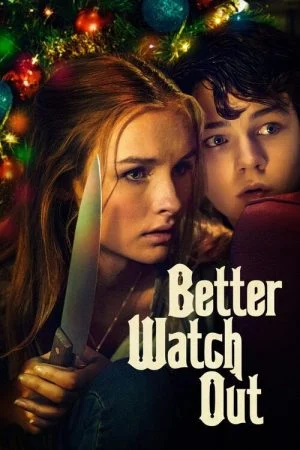 فيلم Better Watch Out 2017 مترجم