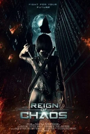 فيلم Reign of Chaos 2022 مترجم