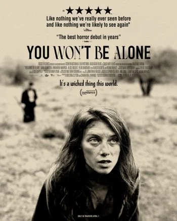 فيلم You Won’t Be Alone 2022 مترجم