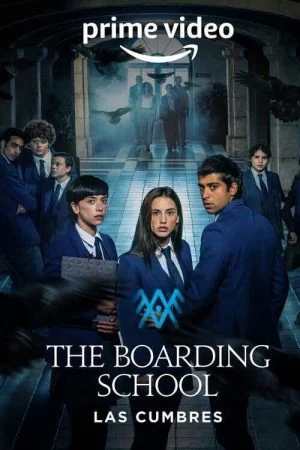 مسلسل The Boarding School: Las Cumbres الموسم الثاني الحلقة 8 الثامنة مترجمة