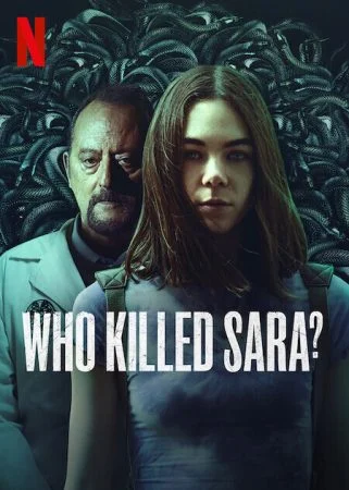 مسلسل Who Killed Sara الموسم الثالث الحلقة 7 السابعة والاخيرة مترجمة