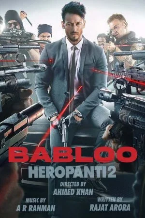 فيلم Heropanti 2 (2022) مترجم