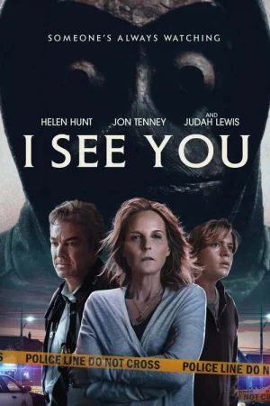 مشاهدة وتحميل فيلم I See You 2019 مترجم