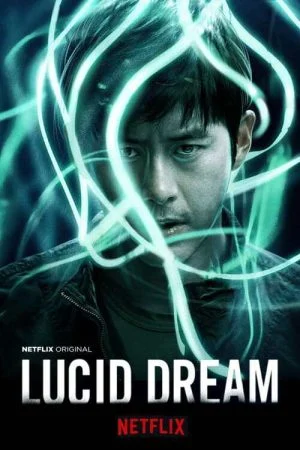 فيلم Lucid Dream 2017 مترجم