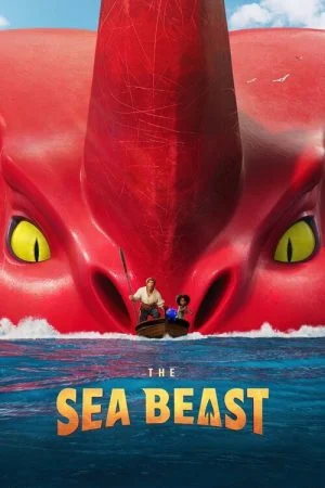 فيلم The Sea Beast 2022 مدبلج