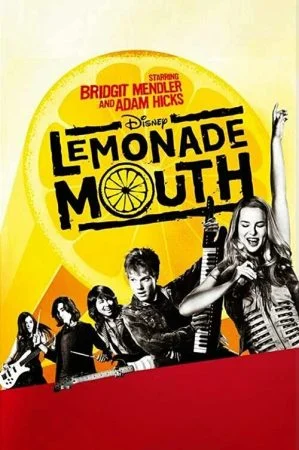 فيلم Lemonade Mouth 2011 مترجم