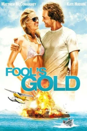 فيلم Fool’s Gold 2008 مترجم