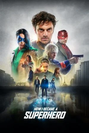فيلم How I Became a Superhero 2020 مترجم